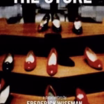 PMA Films: “Social Studies: A Tribute to Frederick Wiseman”: The Store (1983)