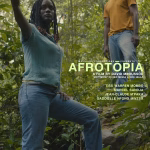 Champlain Film Festival: Afrotōpia (with virtual filmmaker discussion)